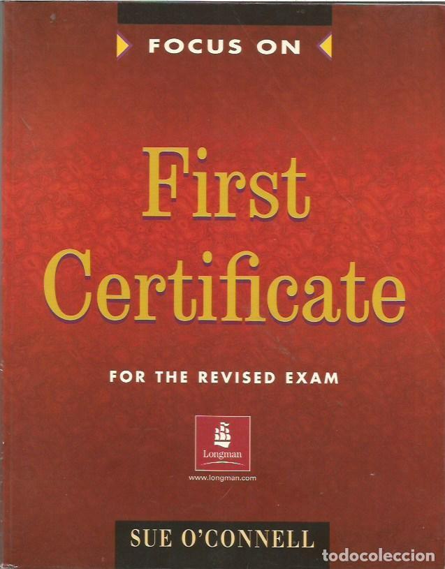Libros de segunda mano: FIRST CERTIFICATE FOR THE REVISED EXAM SUE O'CONNELL