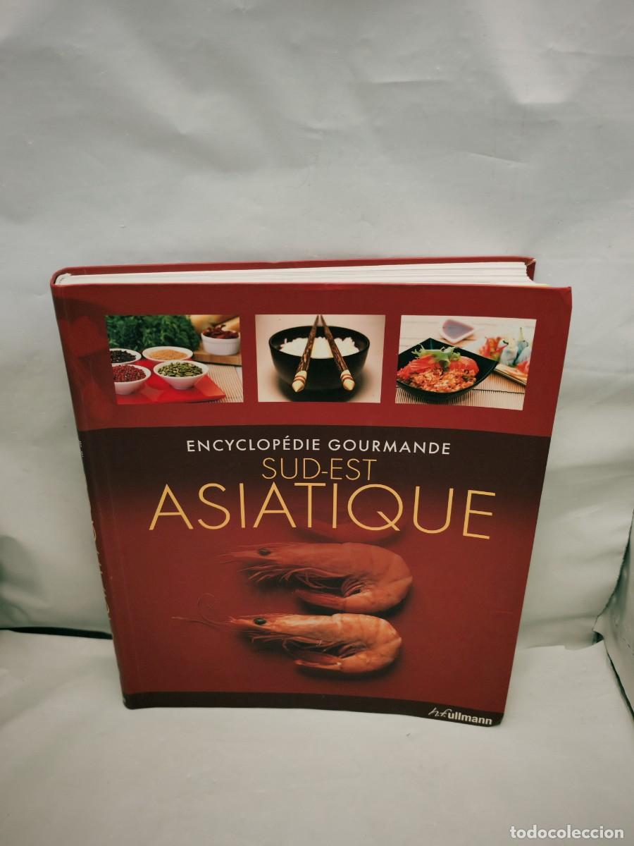 Libri di seconda mano: Encyclop&eacute;die Gourmande Sud-Est Asiatique