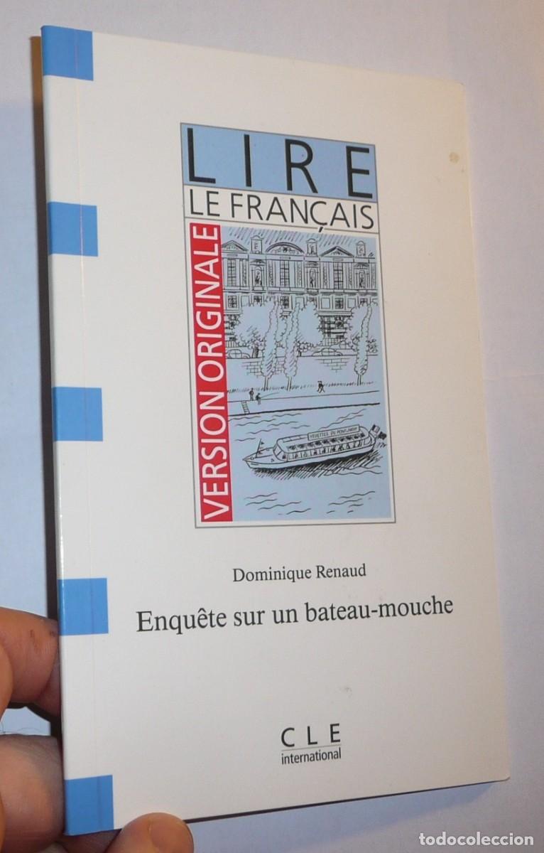 Gebrauchte B&uuml;cher: Enqu&ecirc;te sur un bateau-mouche - Dominique Renaud (Lire Le Fran&ccedil;ais, CLE International, 1990)