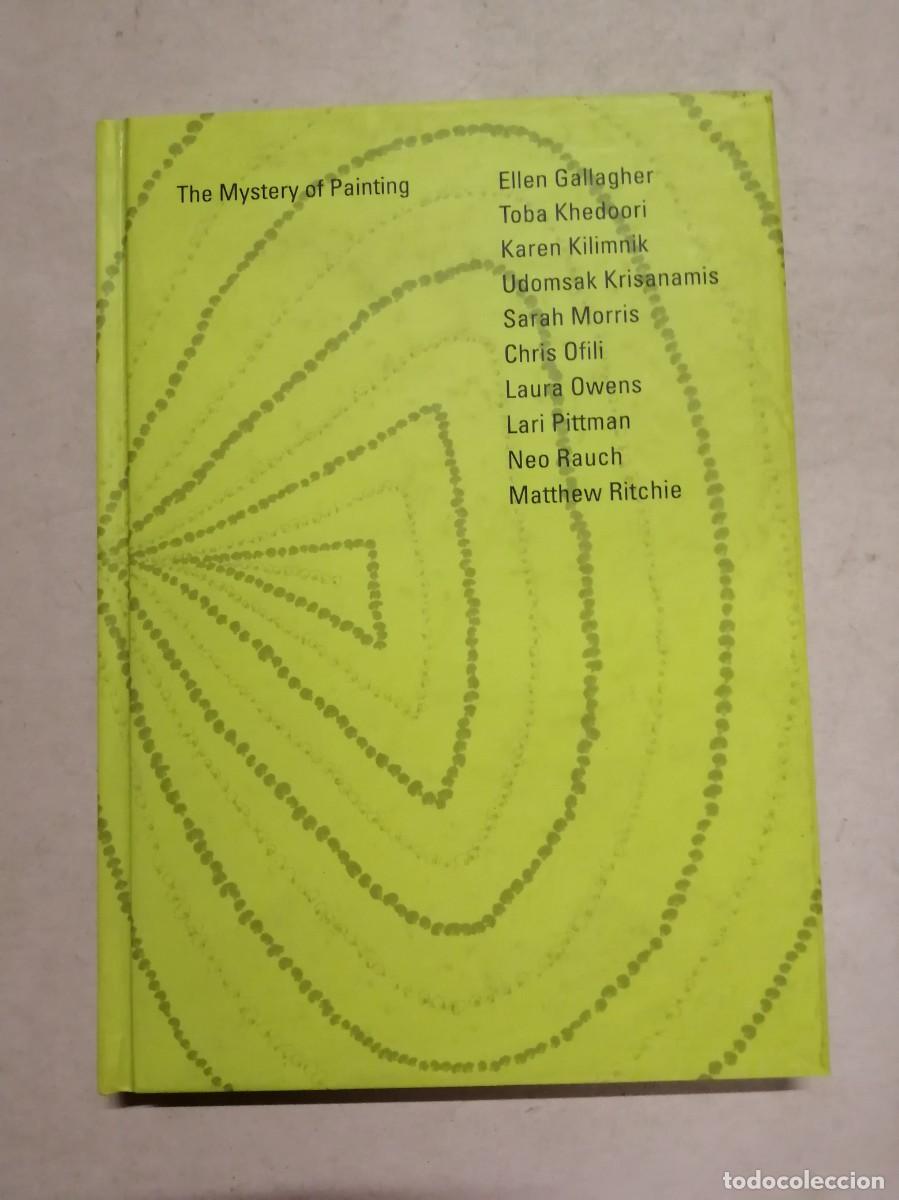 Libros de segunda mano: THE MYSTERY OF PAINTING (VARIOS AUTORES) ESCRITO EN INGLES