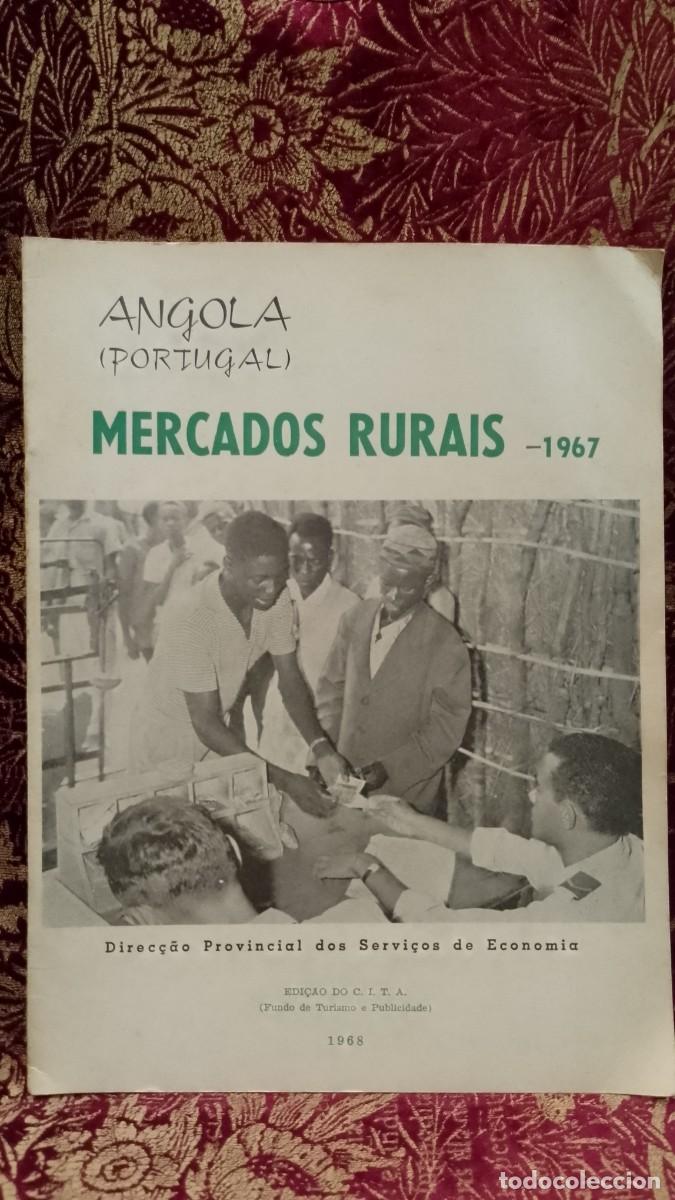 Libros de segunda mano: Angola - Mercados Rurais 1967