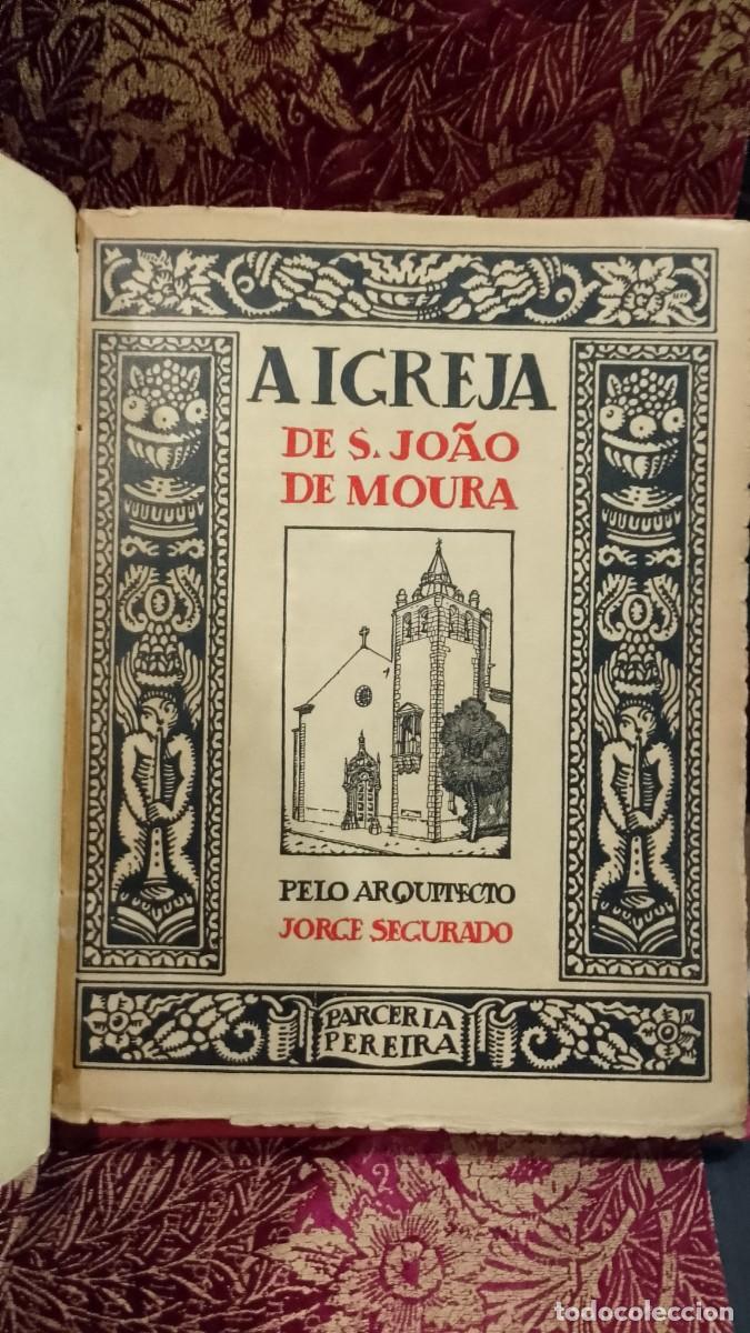 Libros de segunda mano: A Igreja de S. Jo&atilde;o de Moura 1929 Jorge Segurado