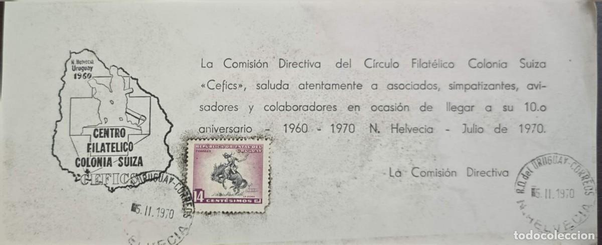 Libros de segunda mano: MI) 1970 URUGUAY, 10TH ANNIVERSARY OF THE &rdquo;CEFICS&rdquo; COLONIA SUIZA PHILATELIC CENTER; THE POSTMARK ON