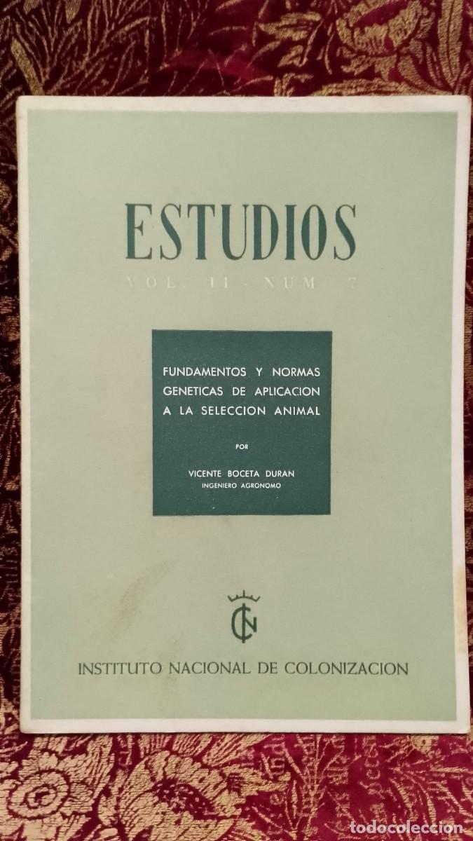 Libros de segunda mano: Fundamentos y normas Gen&eacute;ticas de Aplicacion a la seleccion animal - Vicente Boceta Duran