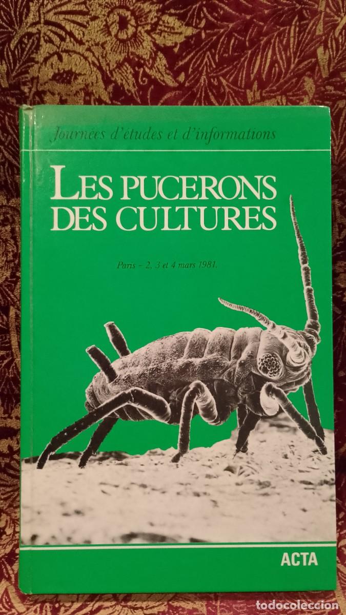 Libros de segunda mano: Les Pucerons des Cultures 1982