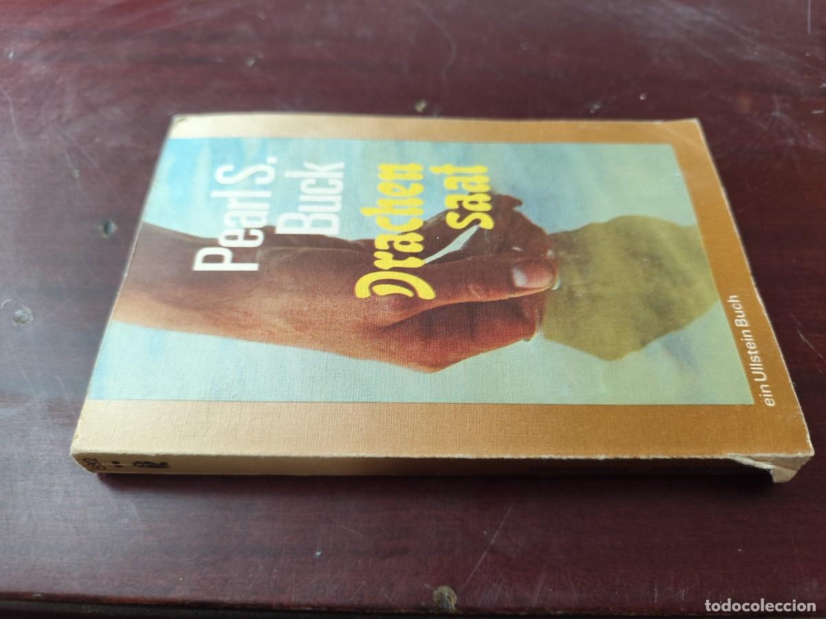 Libros de segunda mano: DRACHEN SAAT / PEARL S.BUCK / ZUX 21 / EIN ULLSTEIN BUCH