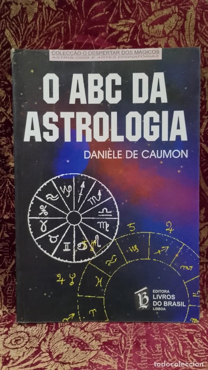 Libros de segunda mano: O ABC da Astrologia - Dani&egrave;le de Calmon