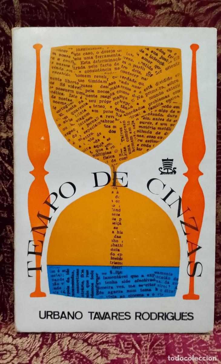 Libros de segunda mano: Tempo de Cinzas 1968 Urbano Tavares Rodrigues 1&ordf; Edi&ccedil;&atilde;o
