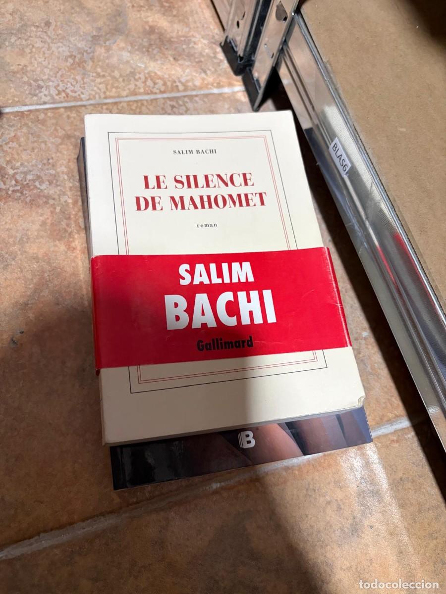 Libros de segunda mano: BLAS6 LE SILENCE DE MAHOMET, Salim Bachi, Gallimard