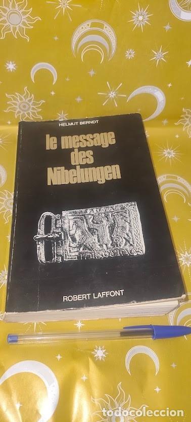 Libros de segunda mano: Le message des Nibelungen - Helmut Berndt - Robert Laffont 1970 - Biblioteca Devoto Valle-Incl&aacute;n
