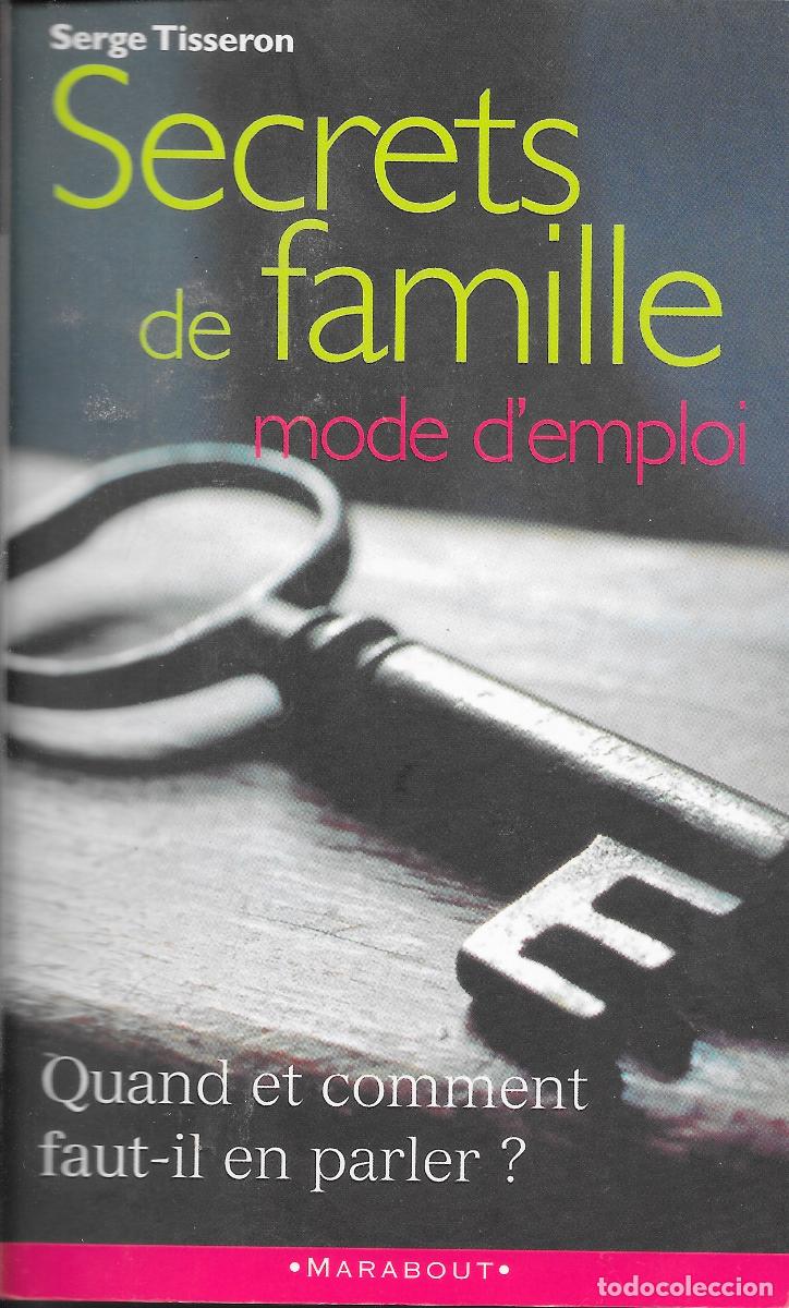 Libros de segunda mano: Serge Tiresson - Secrets de famille. Mode d'emploi Editions Marabout 2004