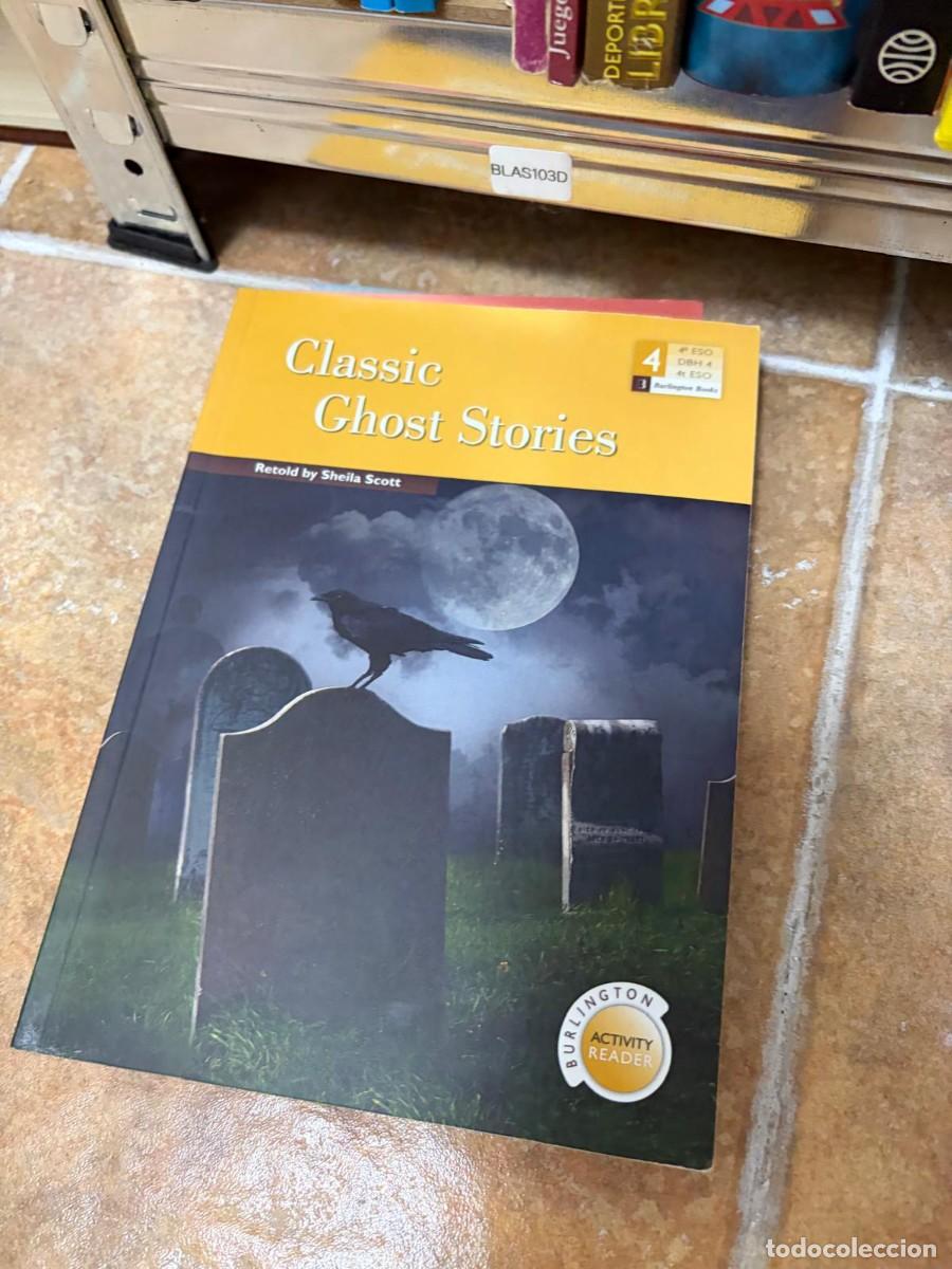 Libros de segunda mano: BLAS103D Classic Ghost Stories &mdash; Sheila Scott &mdash; Burlington