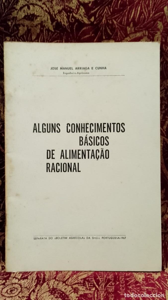 Libros de segunda mano: Alguns Conhecimentos B&aacute;sicos de Alimenta&ccedil;&atilde;o Racional - Jos&eacute; Manuel Arriaga e Cunha