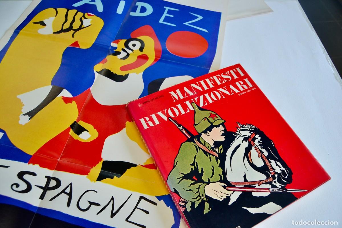 Libros de segunda mano: Mario de Micheli. Manifiesti Revoluzionari. Fratelli Fabbri Editore. Mil&aacute;n 1973. Tapa dura.2 P&oacute;sters