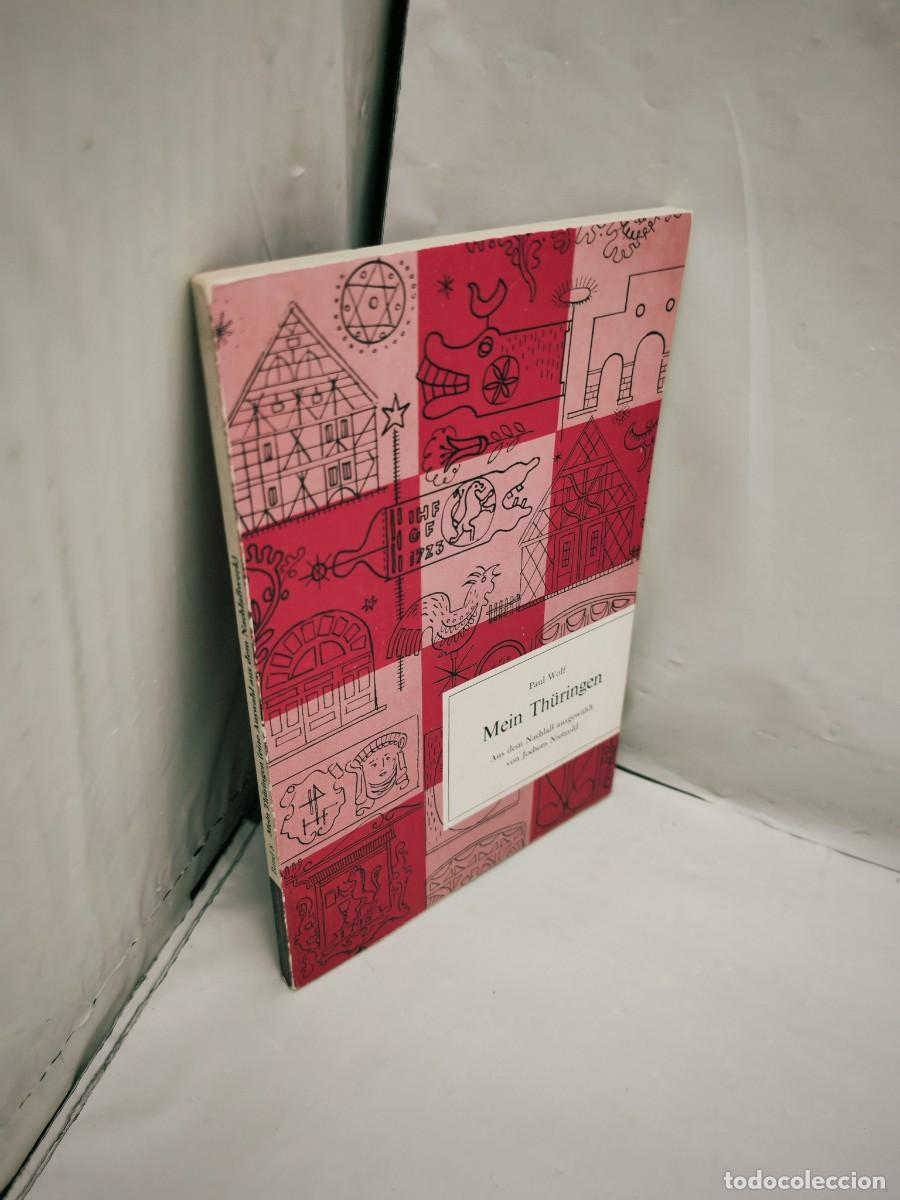 Libros de segunda mano: Paul Wolf: Mein Th&uuml;ringen (edici&oacute;n 1962) - Foto 3