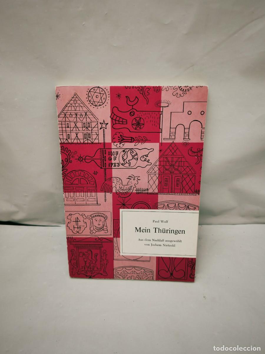Livres d'occasion: Paul Wolf: Mein Th&uuml;ringen (edici&oacute;n 1962)