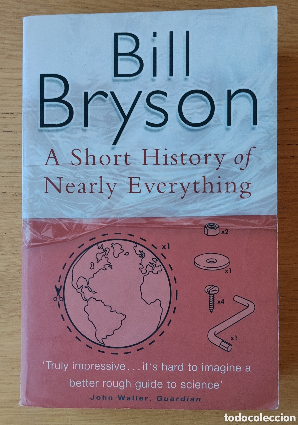 Libros de segunda mano: BILL BRYSON: &rdquo;A SHORT HISTORY OF NEARLY EVERYTHING&rdquo;