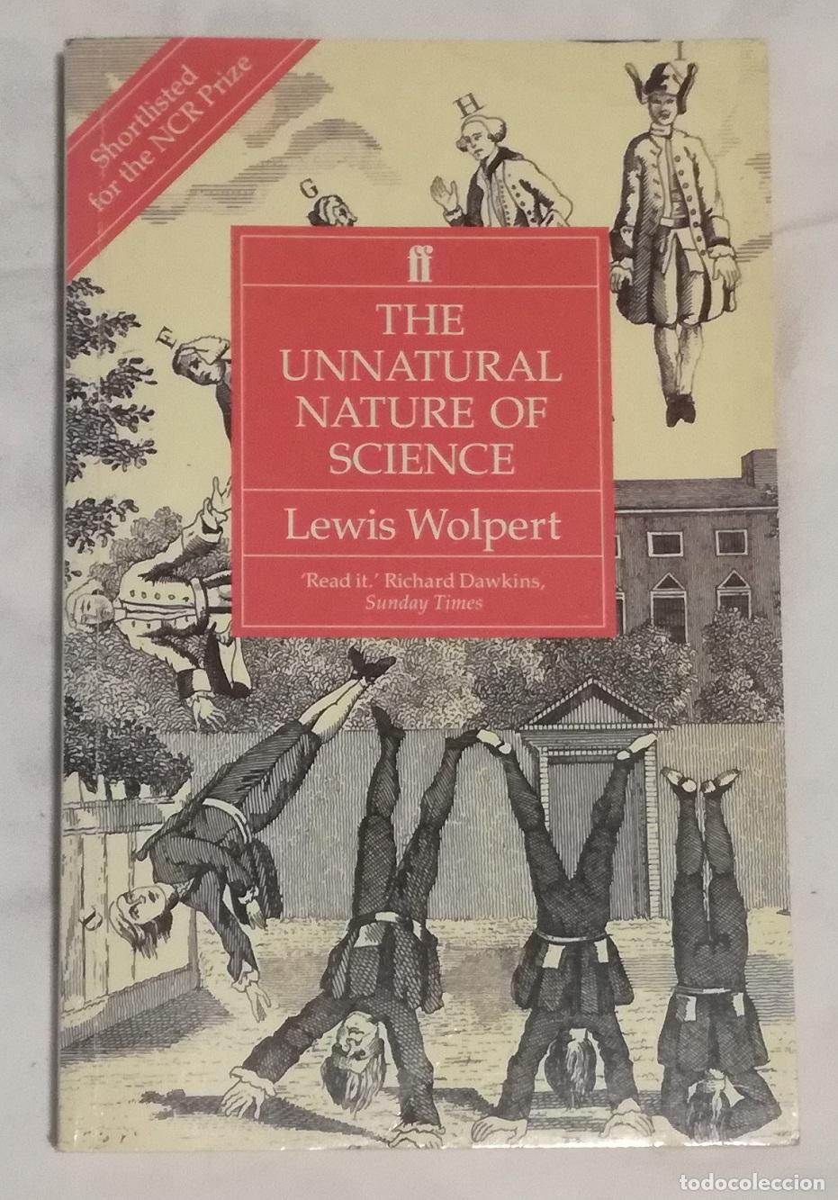 Libros de segunda mano: The unnatural nature of scienc (en ingles) - Lewis Wolpert