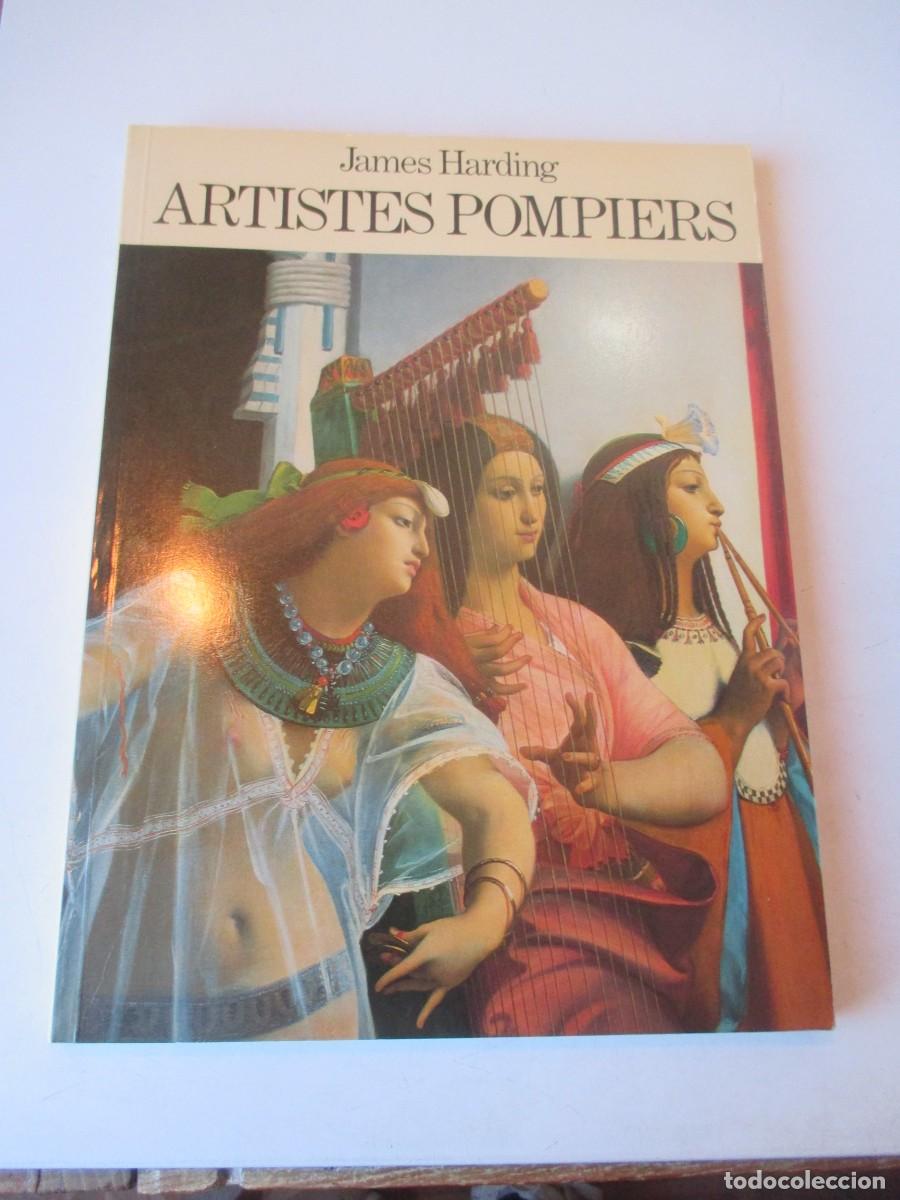 Libros de segunda mano: JAMES HARDING Artistes pompiers (ingl&eacute;s) W42177