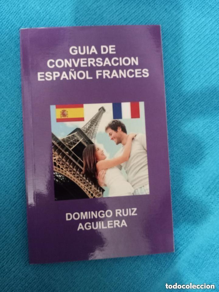 Libros de segunda mano: GU&Iacute;A DE CONVERSACION ESPA&Ntilde;OL - FRANCES --- LIBRO ESPECIAL PARA VIAJEROS -DESCATALOGADO