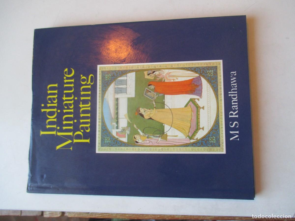 Libros de segunda mano: M.S. RANDHAWA Indian miniature painting ( ingl&eacute;s / arte) W42188
