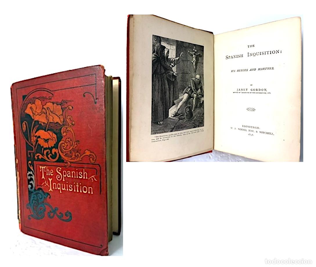 Libros de segunda mano: The Spanish Inquisition: Its Heroes and Martyrs. (1878) Gordon : Inquisici&oacute;n