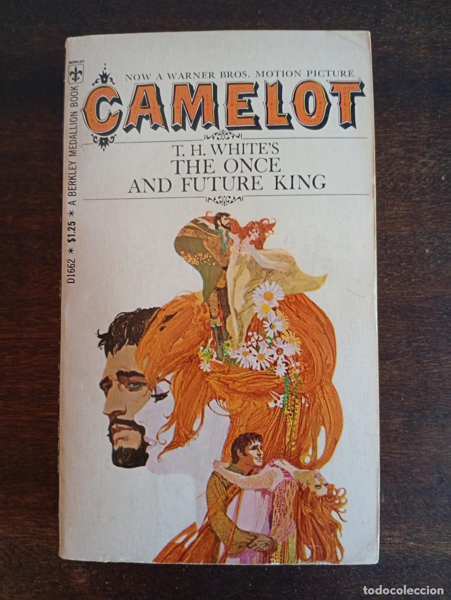 Libros de segunda mano: Camelot. The once and future King. by T.H. White (Novela en ingl&eacute;s)