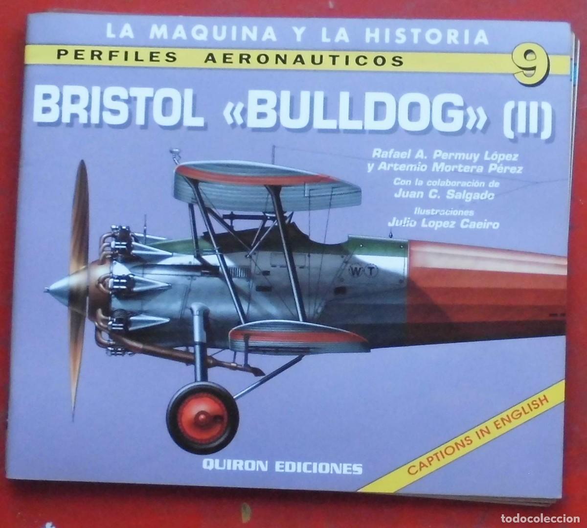 Libros de segunda mano: PERFILES AERONA&Uacute;TICOS N&ordm; 9 BRISTOL BULLDOG II