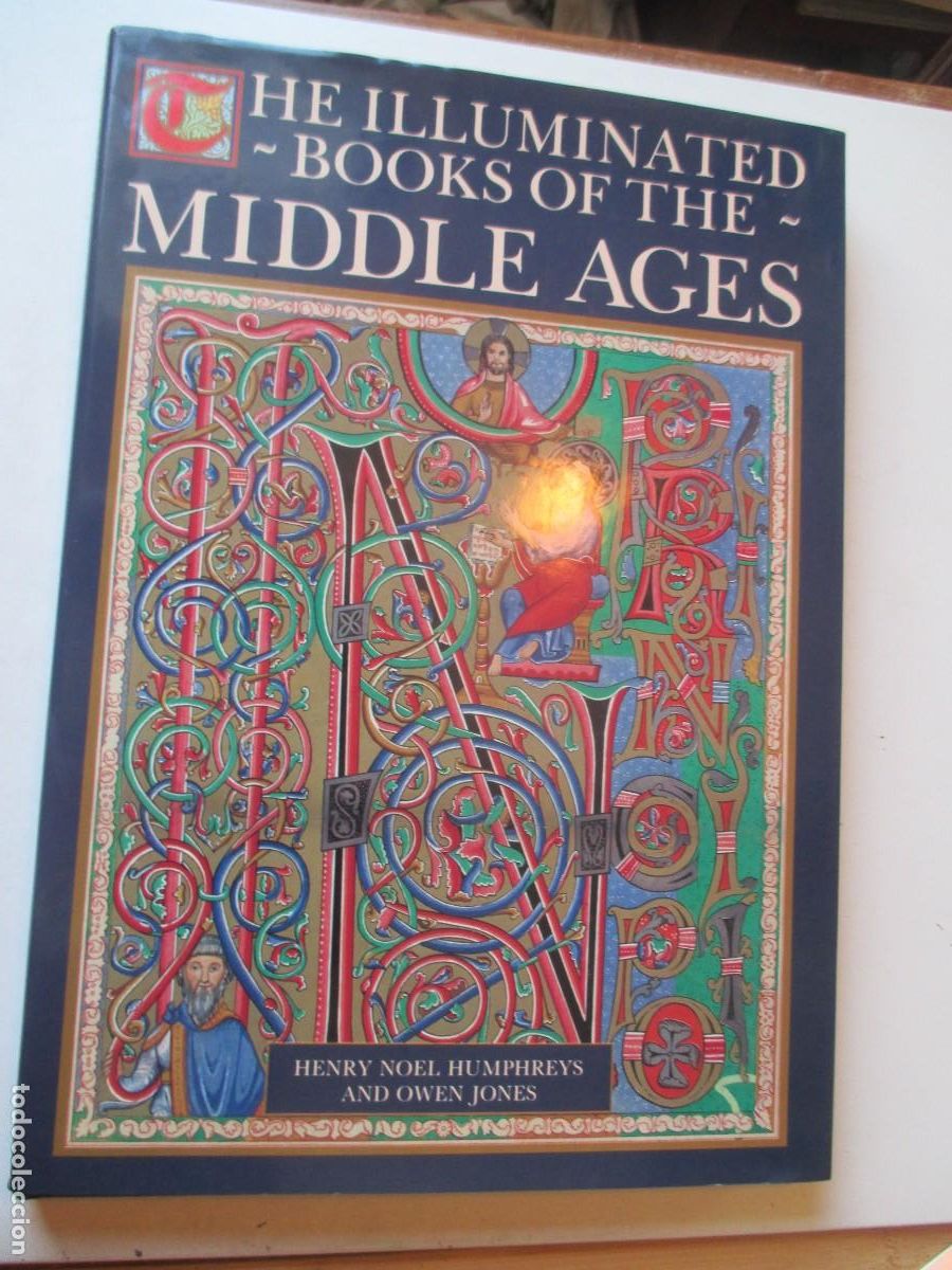 Libros de segunda mano: HENRY NOEL HUMPHREYS, OWEN JONES The illuminated books of the middle ages (ingl&eacute;s) W42208