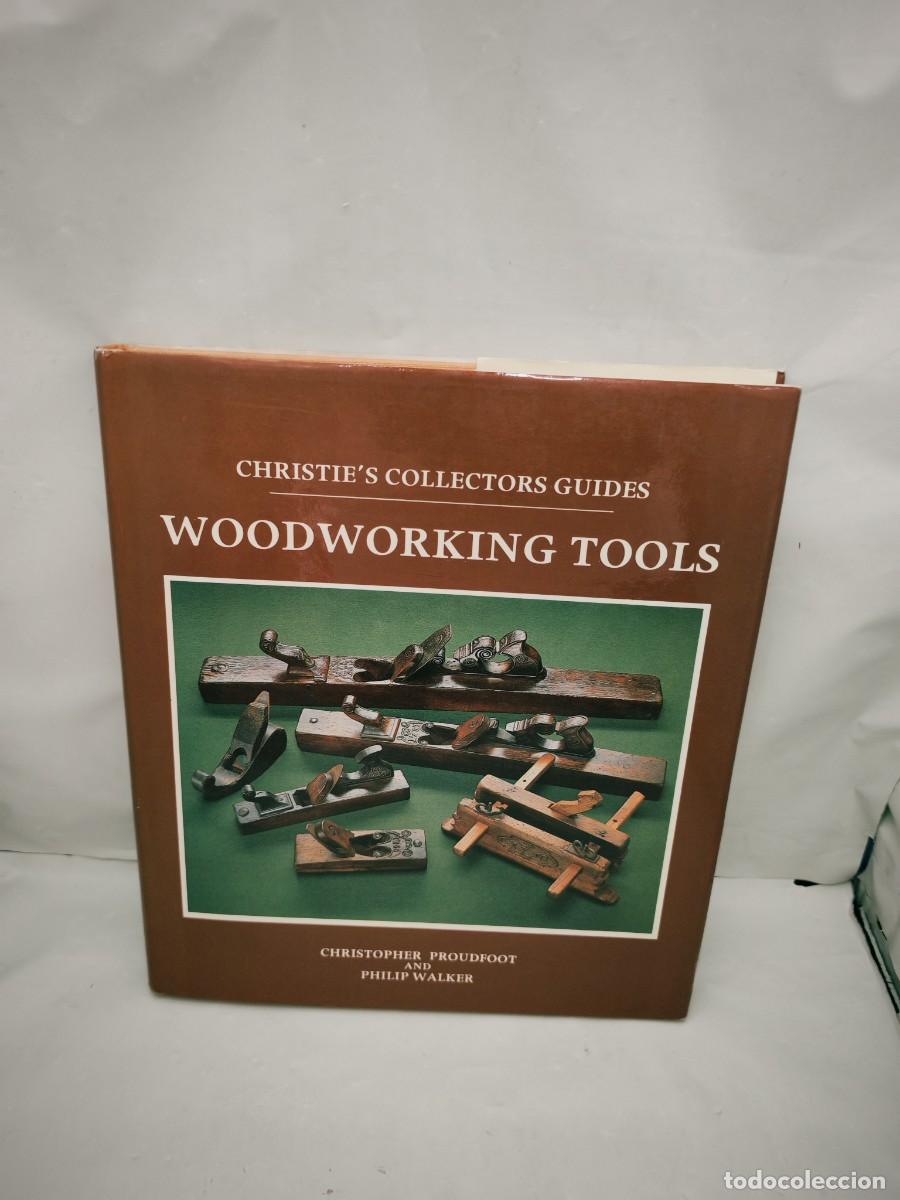 Gebrauchte B&uuml;cher: Woodworking Tools: Christies Collectors Guide (First edition, Hardcover)