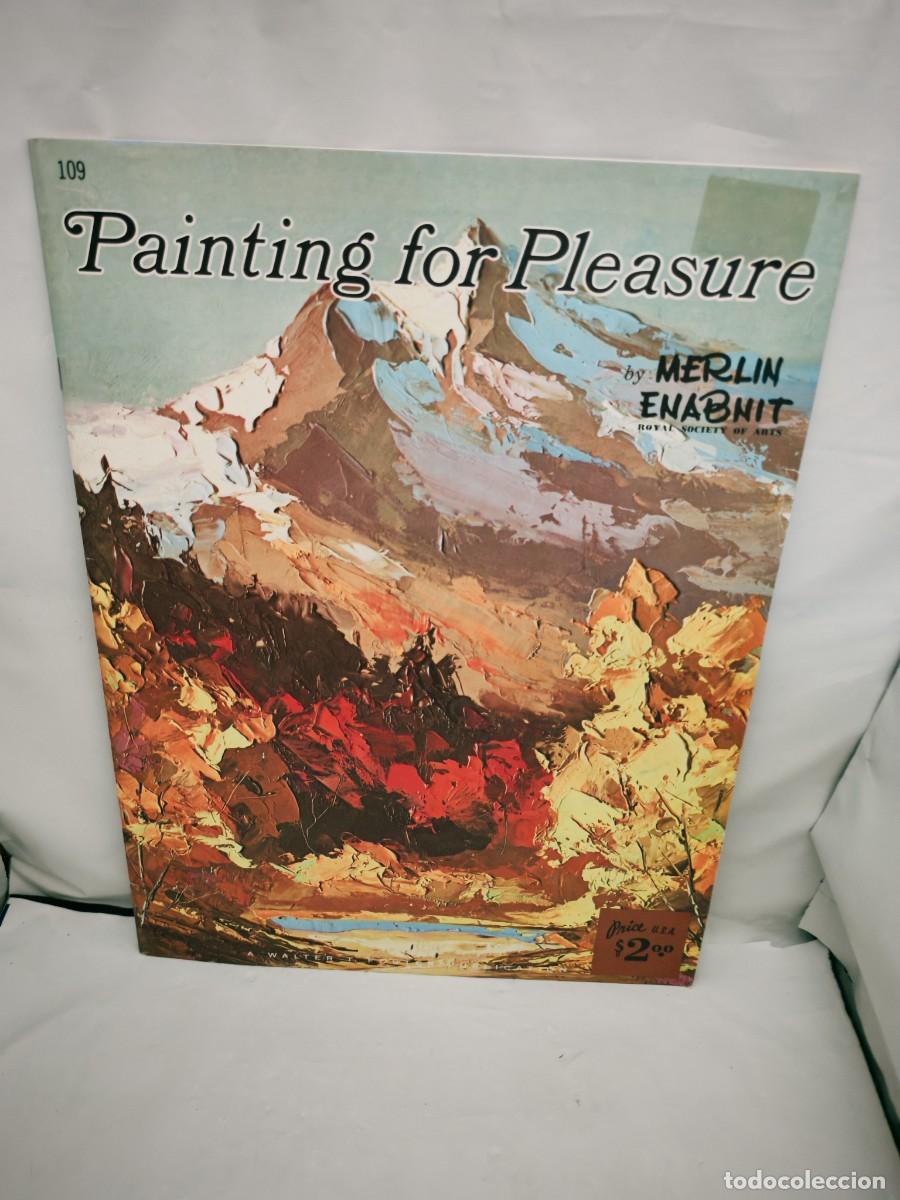 Gebrauchte B&uuml;cher: Painting for Pleasure (Walter Foster Art Series No. 109)
