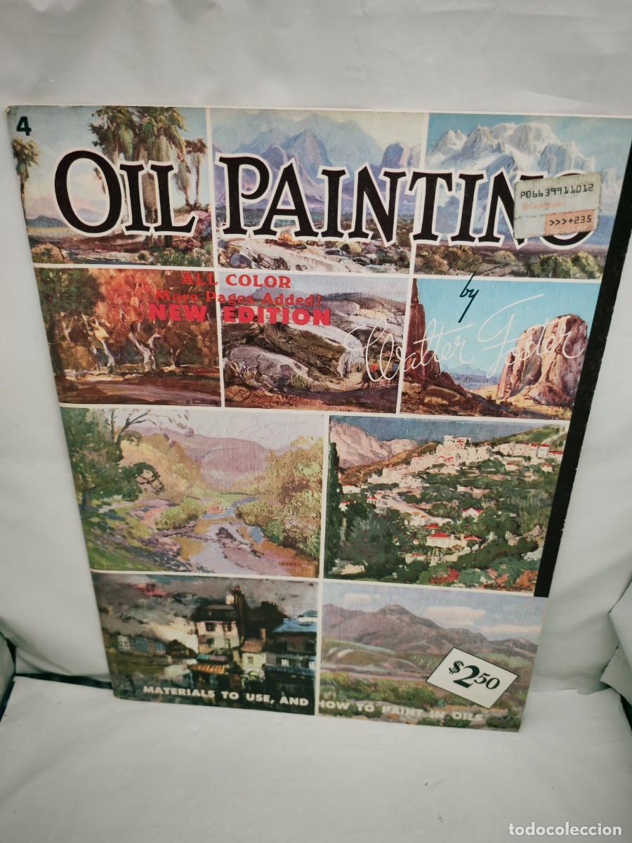 Gebrauchte B&uuml;cher: Oil Painting for Pleasure 4 (Walter Foster Art Series)