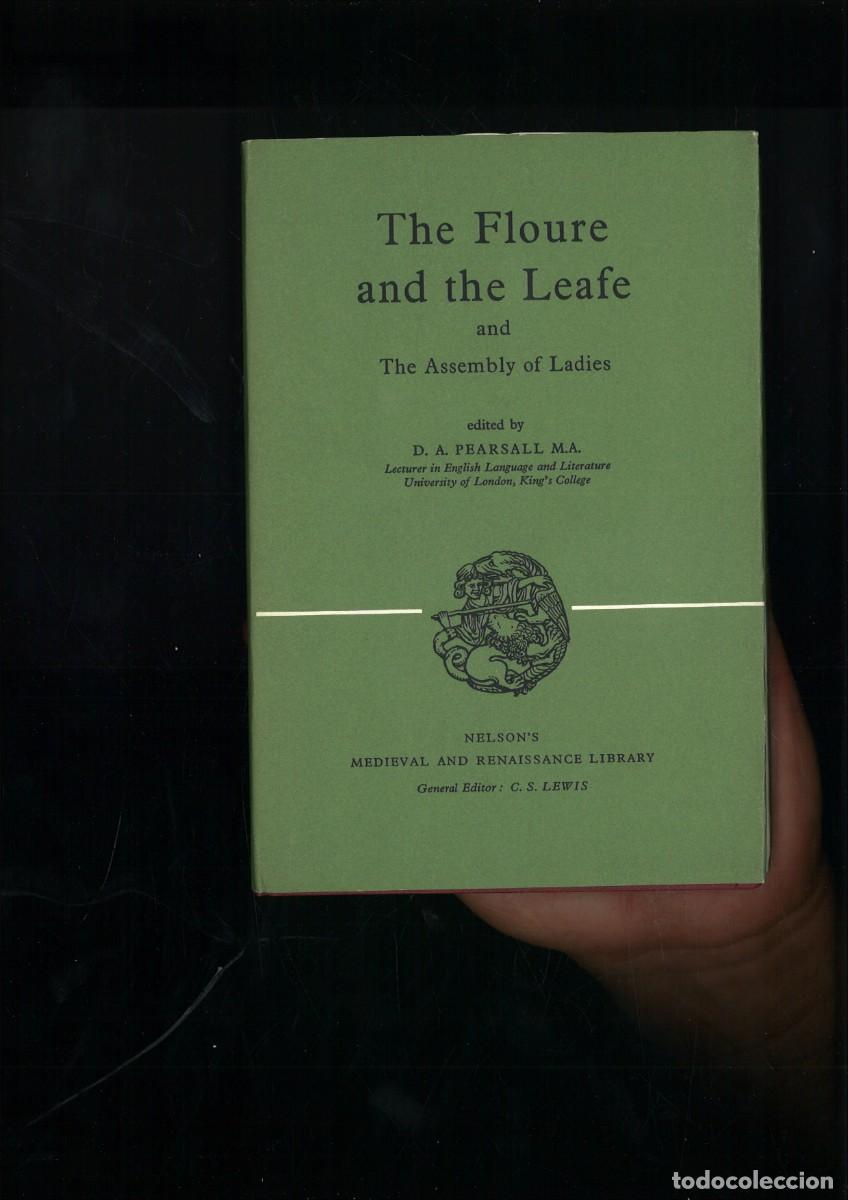 Libros de segunda mano: THE FLOURE AND LEAFE. THE ASSEMBLY OF LADIES. Edited by D. A. Pearsall, M. A.