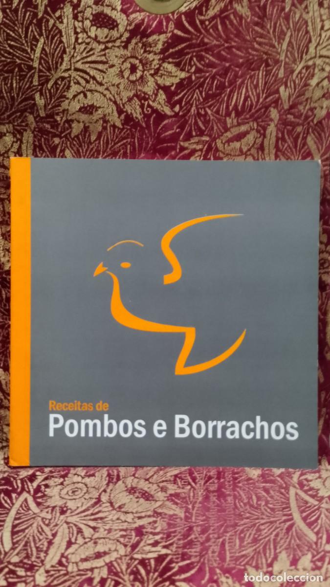 Libros de segunda mano: Receitas de Pombos e Borrachos - Carreira Martins