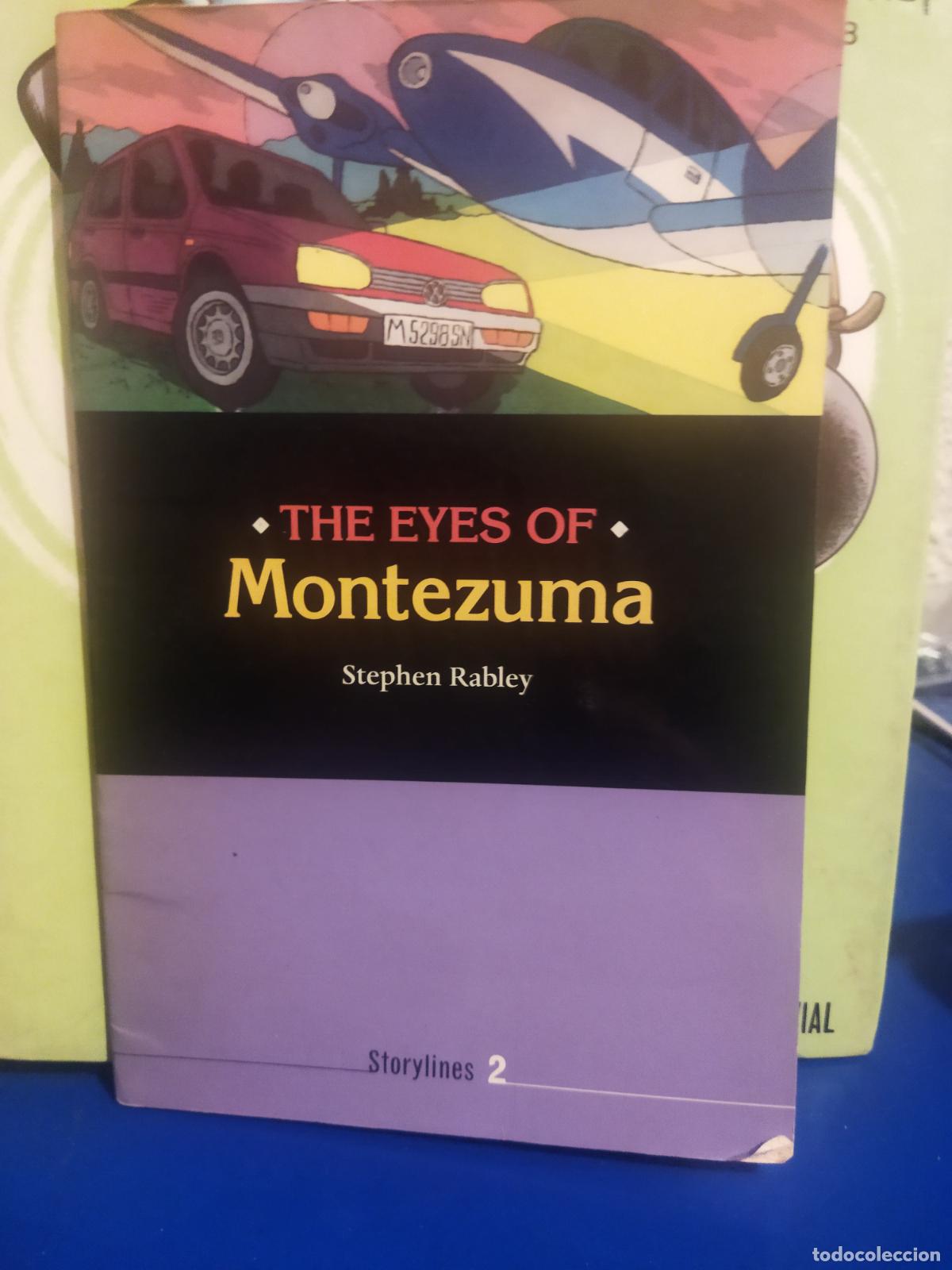 Libros de segunda mano: The eyes of montezuma Stephen Rabley