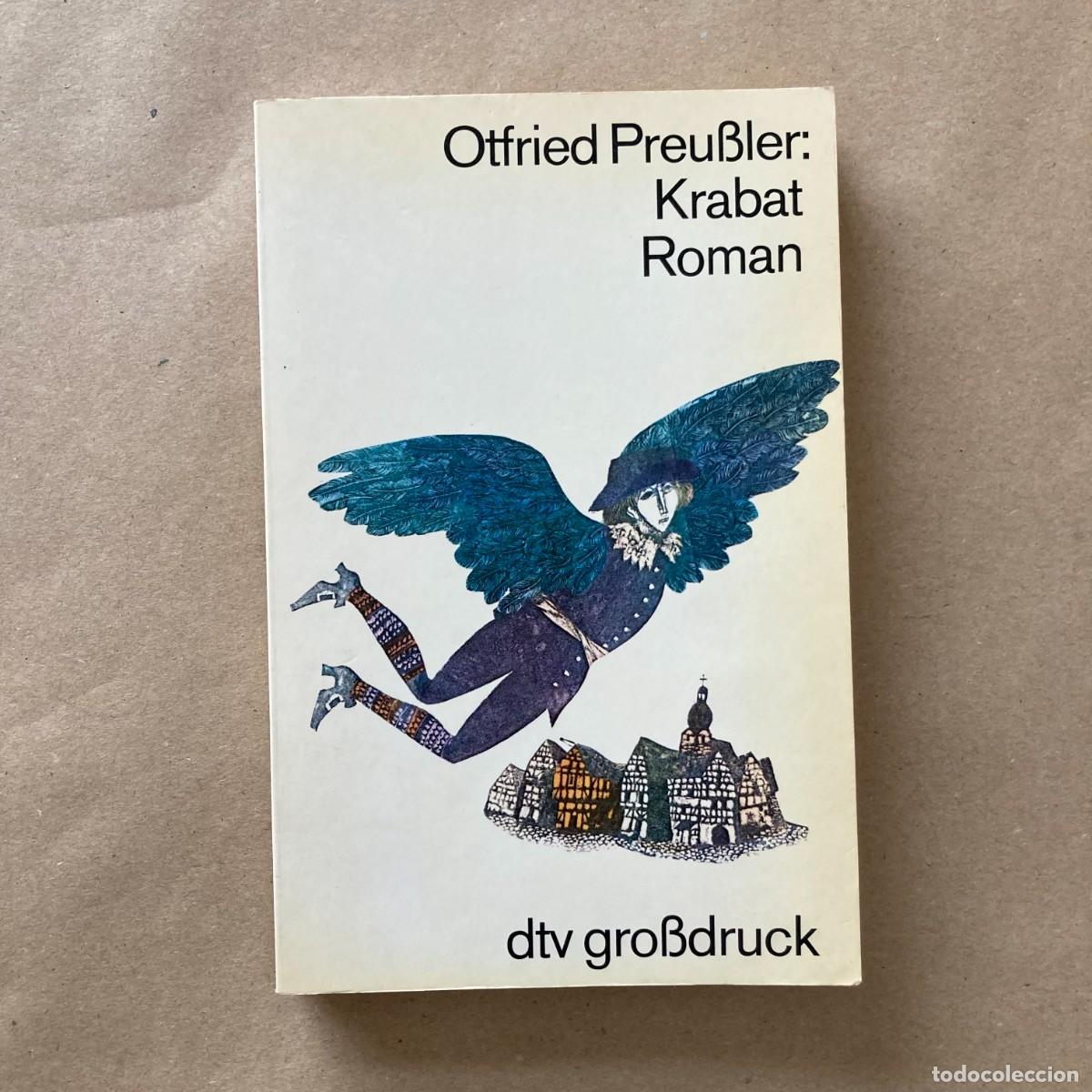 Libros de segunda mano: LIBRO KRABAT, OTFRIED PREUBLER, DTV GROBDRUCK, ALEM&Aacute;N, LETRA GRANDE, 1980