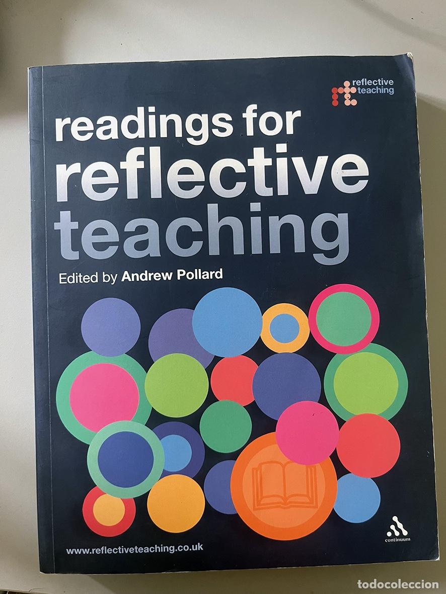 Libros de segunda mano: READINGS FOR REFLECTIVE TEACHING &middot; ANDREW POLLARD &middot; CONTINUUM &middot; 2002