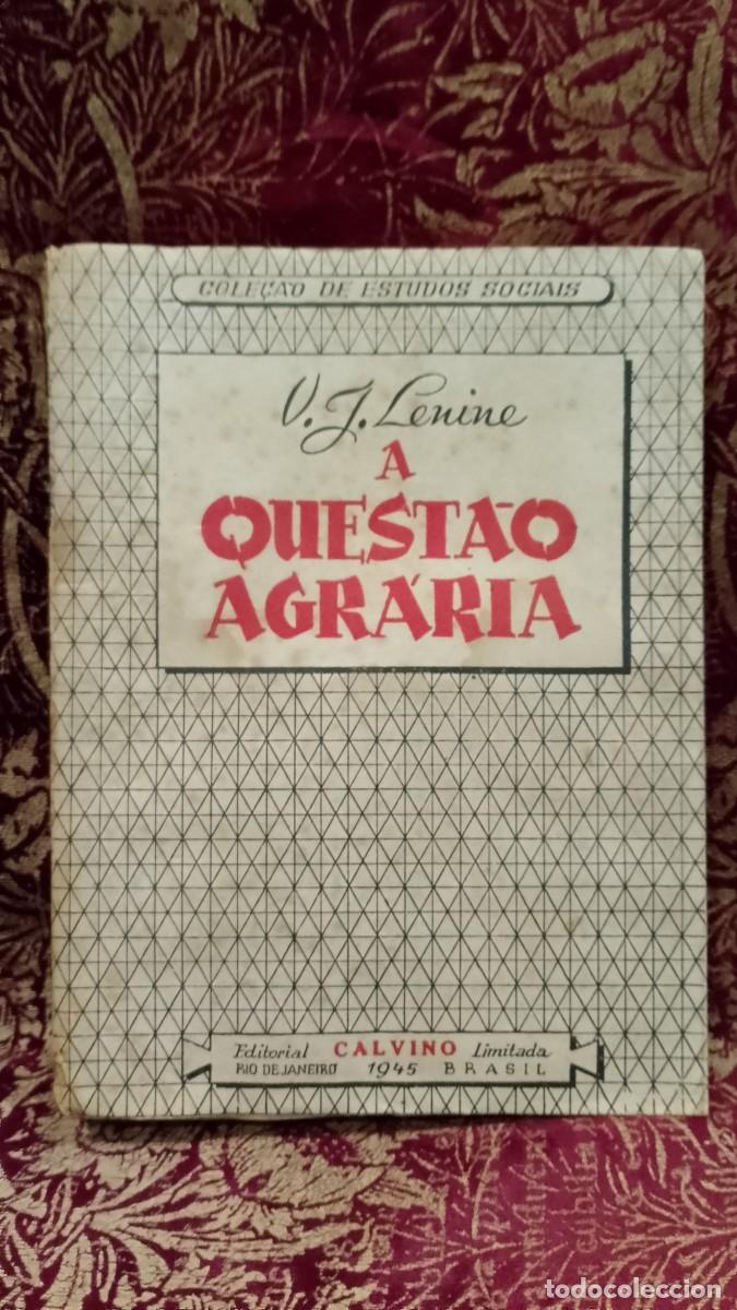 Libros de segunda mano: A Quest&atilde;o Agr&aacute;ria 1945 V. I. Lenine