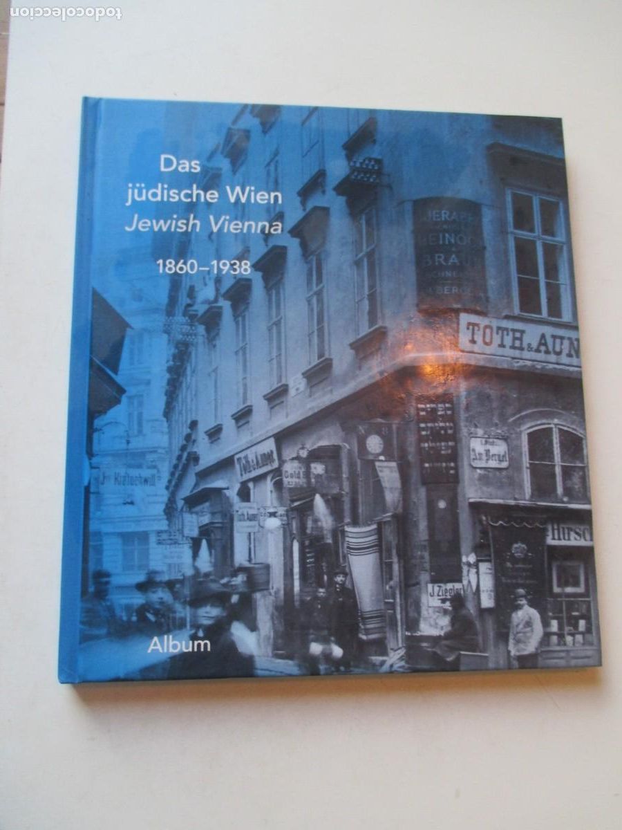 Libros de segunda mano: Das j&uuml;dische Wien Jewish Vienna 1860-1938 W42255