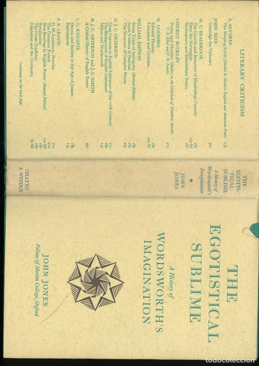 Libros de segunda mano: THE EGOTISTICAL SUBLIME. A HISTORY OF WORDSWORTH'S IMAGINATION. Jonh Jones