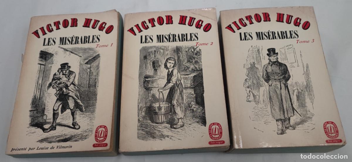 Libros de segunda mano: LES MIS&Eacute;RABLES, 3 TOMOS, VICTOR HUGO, LE LIVRE DE POCHE 1963, LIBROS EN FRANCES