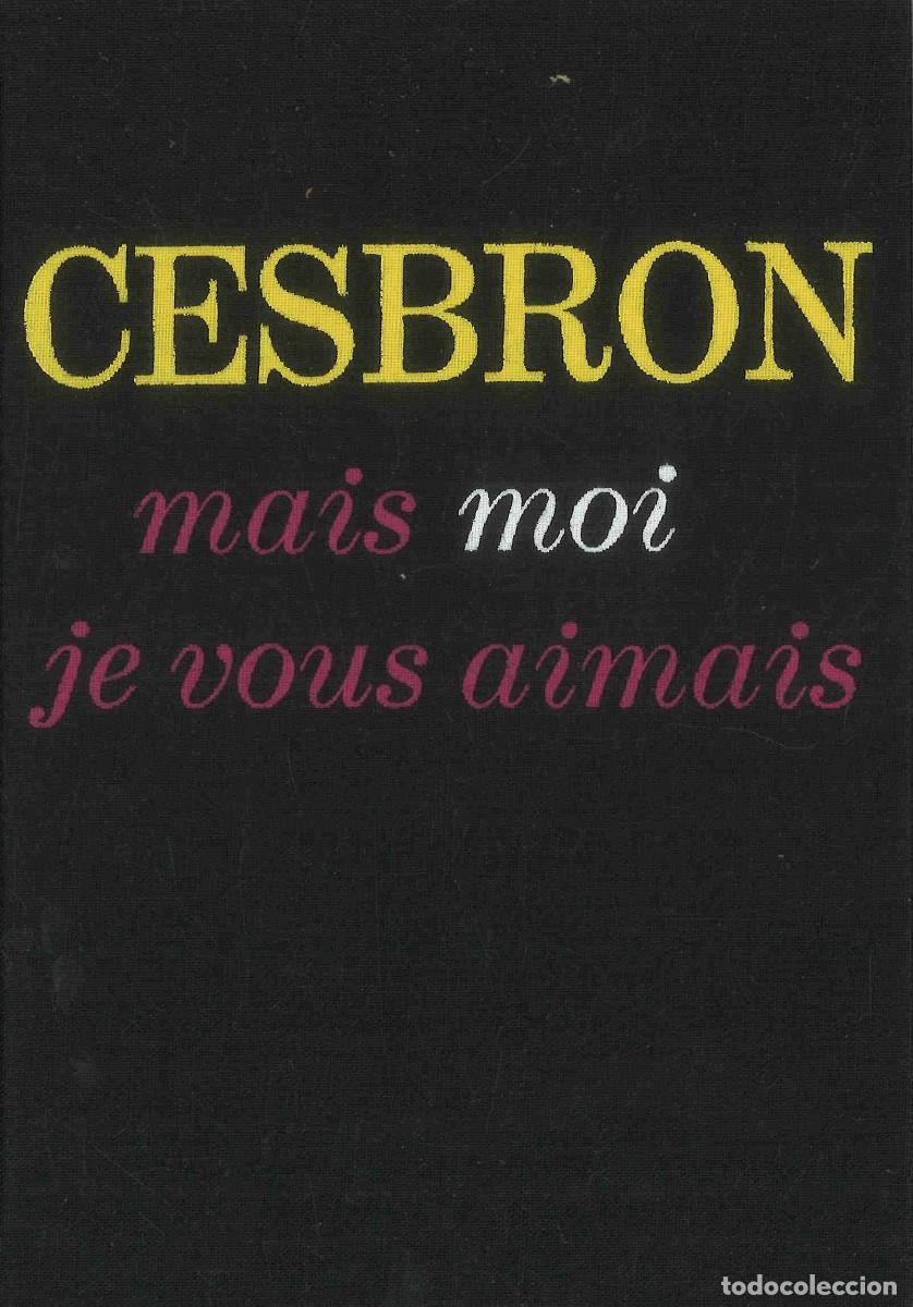 Libros de segunda mano: Gilbert Cesbron. Mais moi je vous aimais. 1978. En franc&eacute;s