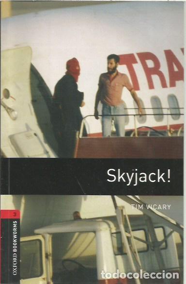 Libros de segunda mano: SKYJACK TIM VICARY OXFORD BOOKWORMSVVV