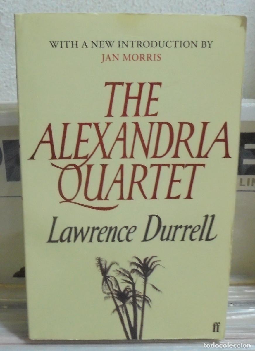 Libros de segunda mano: The Alexandria quartet. Lawrence Durrell. Texto en ingles
