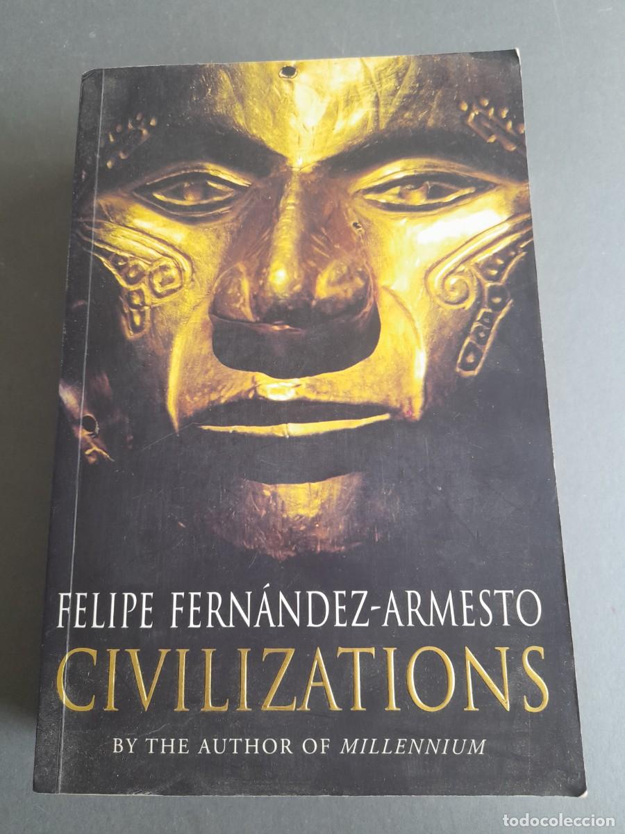 Libros de segunda mano: Civilizations, Felipe Fern&aacute;ndez Armesto, macmillan 2000 (ingles)