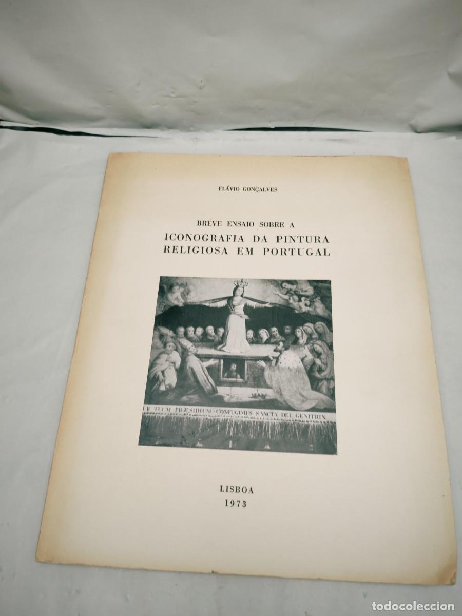 Libros de segunda mano: Breve Ensaio sobre a Iconografia da Pintura Religiosa em Portugal (Firma autor, texto en portugu&eacute;s)