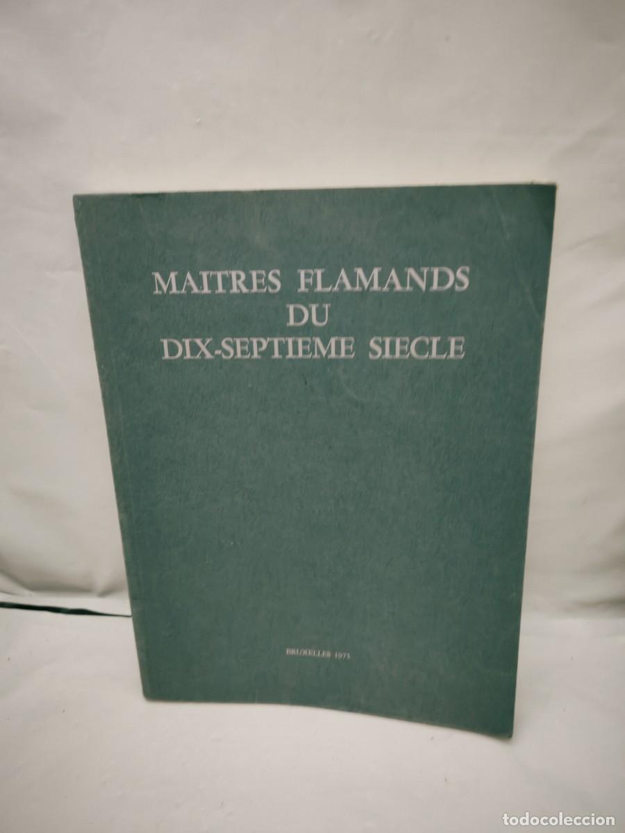 Livres d'occasion: Ma&icirc;tres flamands du dix-septi&egrave;me si&egrave;cle: Du Prado et de collections priv&eacute;es espagnoles (Cat&aacute;logo)