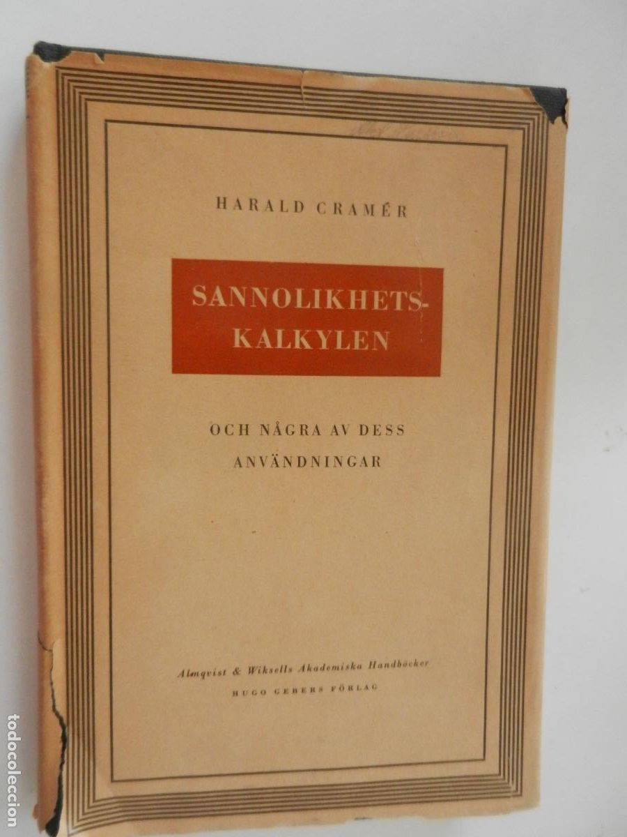 Libros de segunda mano: SANNOLIKHETS-KALKYLEN , och n&aring;gra av dess anv&auml;ndningar- HARALD CRAM&Eacute;R -UPPSALA 1949