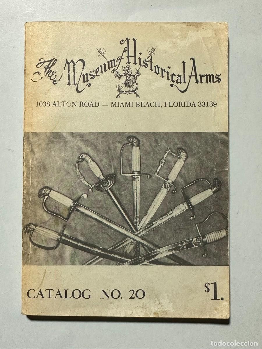 Libros de segunda mano: Cat&aacute;logo The Museum of Historical Arms 1965