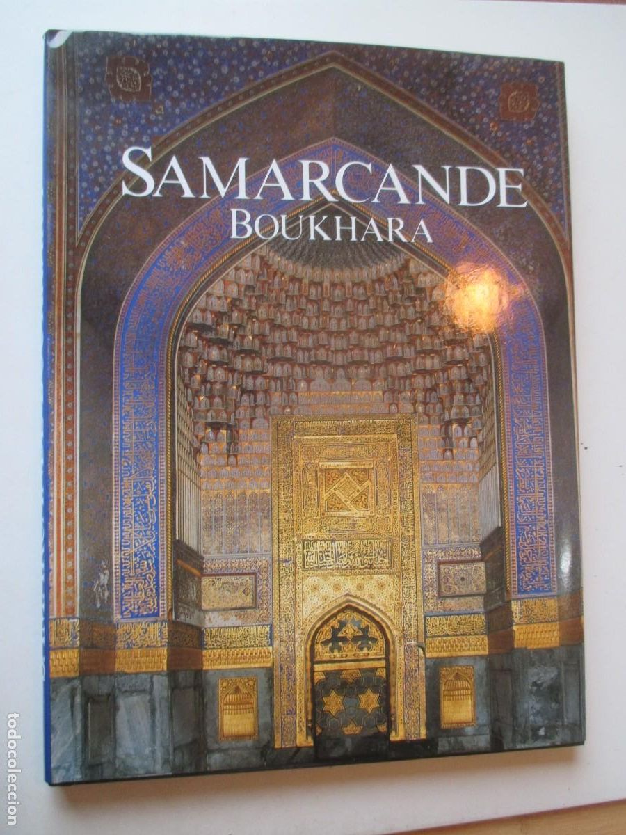 Libros de segunda mano: JOHN LAWTON Samarcande Boukhara ( franc&eacute;s) W42315